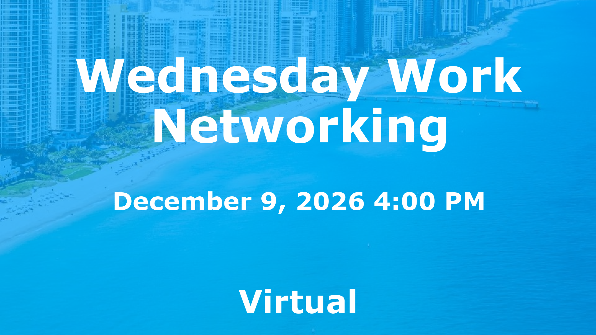 Wednesday Work Networking event image
